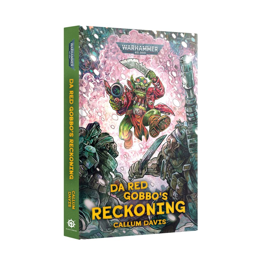 Da Red Gobbo's Reckoning (Warhammer 40K) by Callum Davis (Hardcover)