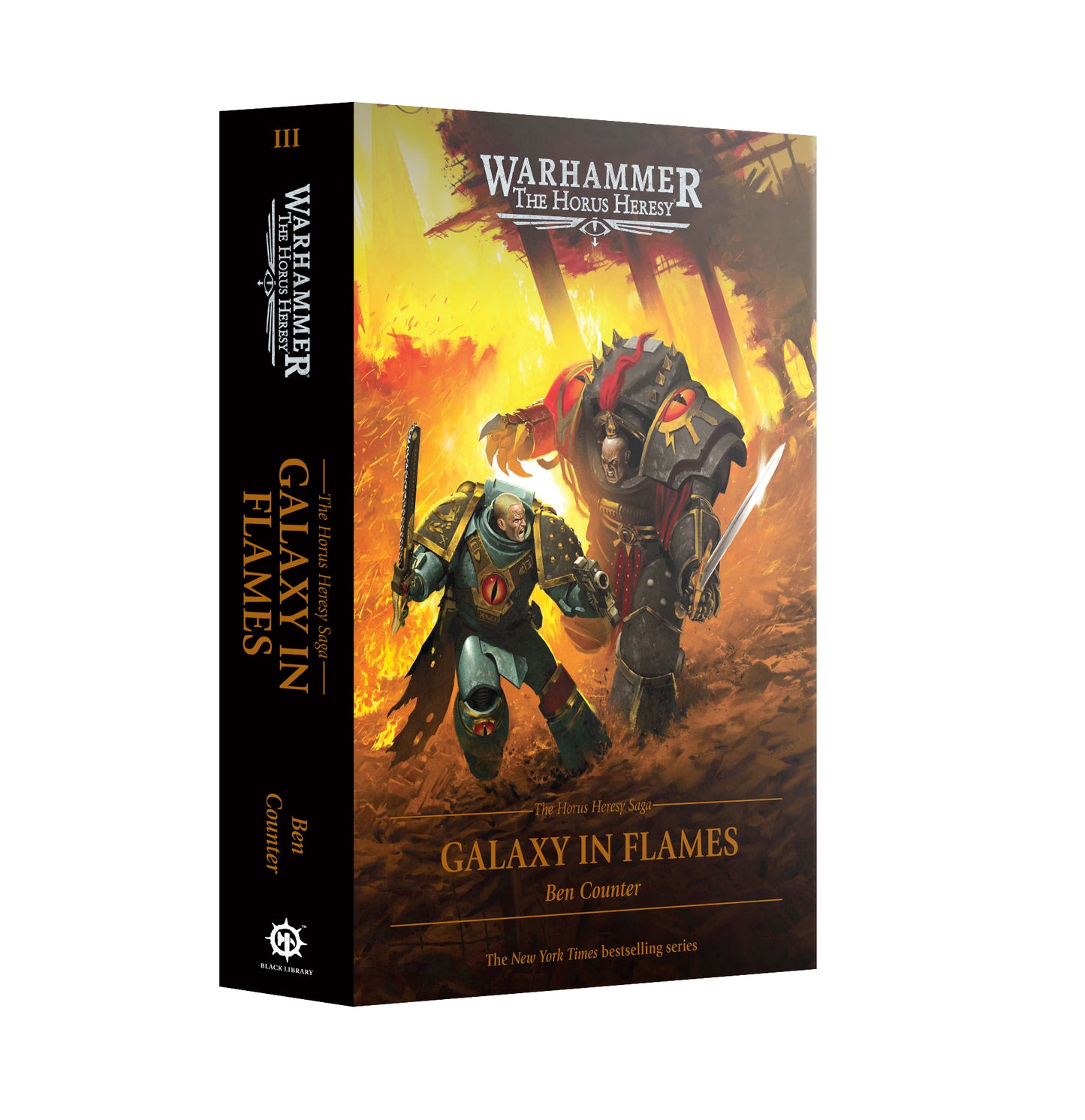 The Horus Heresy Saga: Galaxy In Flames By Ben Counter (HB)