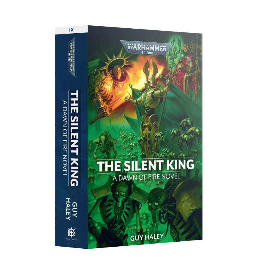 The Silent King (Warhammer 40K: Dawn of Fire) by Guy Haley (Paperback)