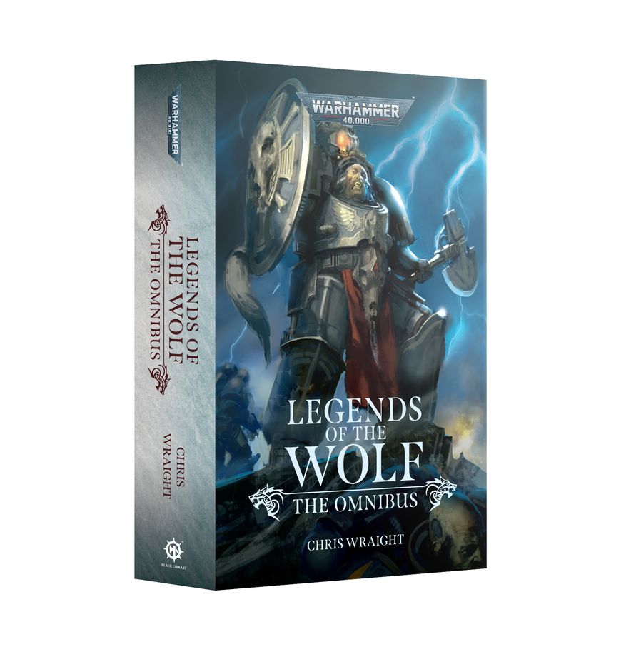 Legends of the Wolf: The Omnibus (Warhammer 40K) by Chris Wraight (PB)