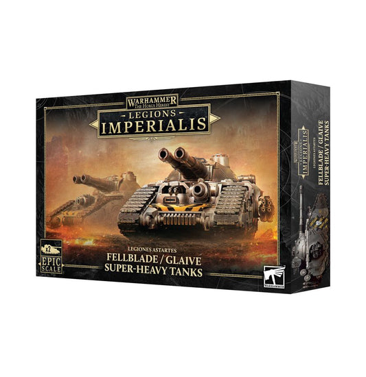 Legions Imperalis Legiones Astartes Fellblade/Glaive Super-Heavy Tanks