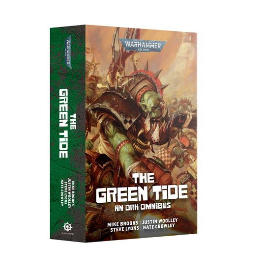 The Green Tide An Ork Omnibus (PB)