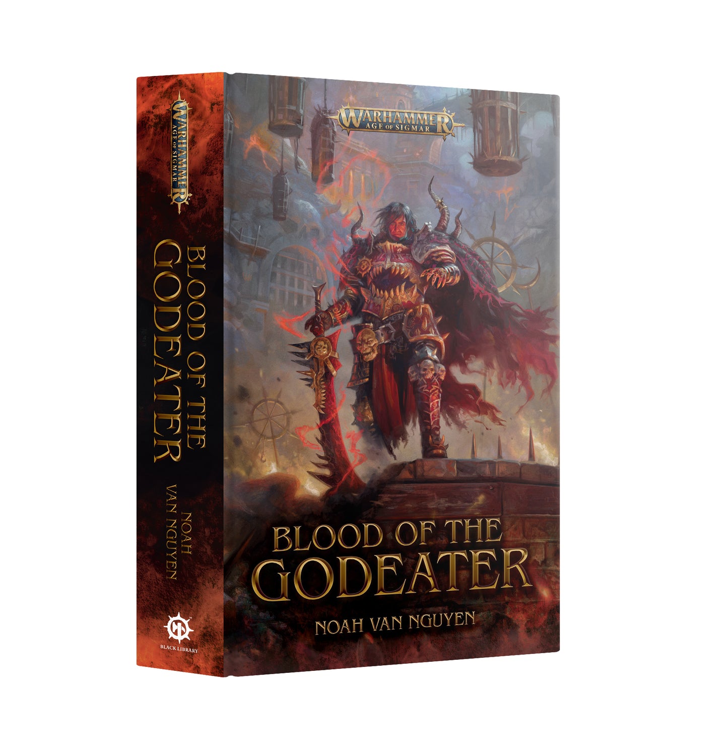 Blood of the Godeater (Warhammer AoS) By Noah Van Nguyen (HB)