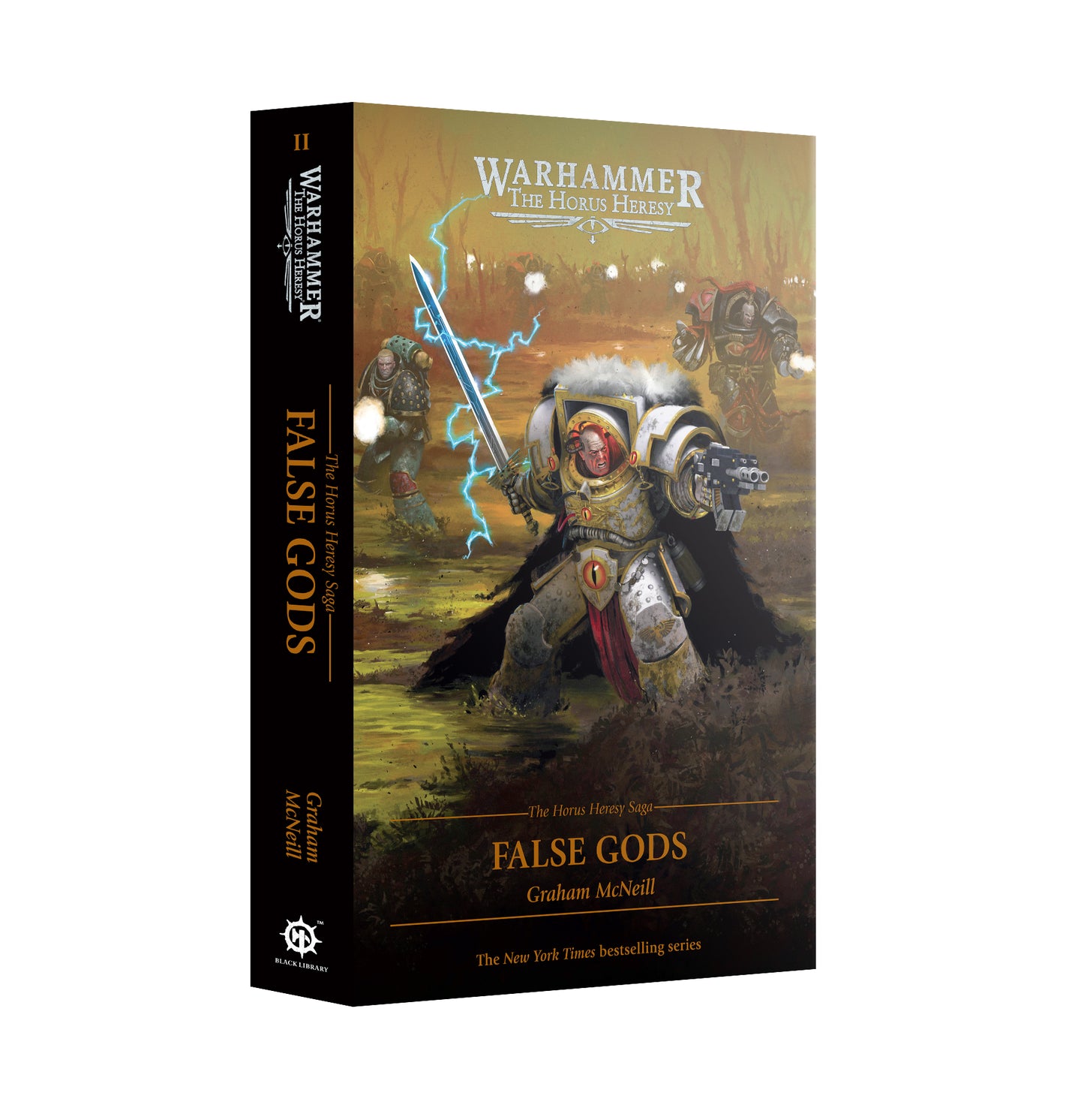 The Horus Heresy Saga: False Gods By Graham McNeill (PB)