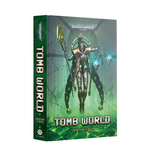 Tomb World (Warhammer 40K) By Jonathan D Beer