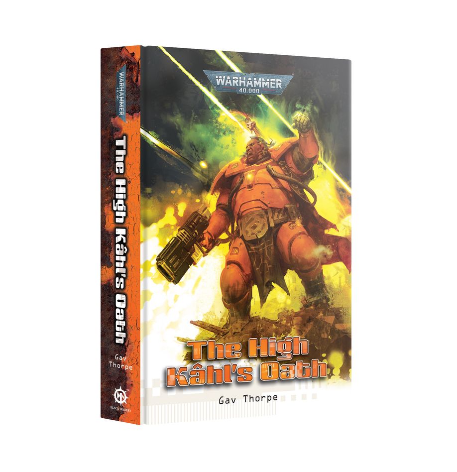 The High Kahl's Oath (Warhammer 40K) by Gav Thorpe  (Hardcover)