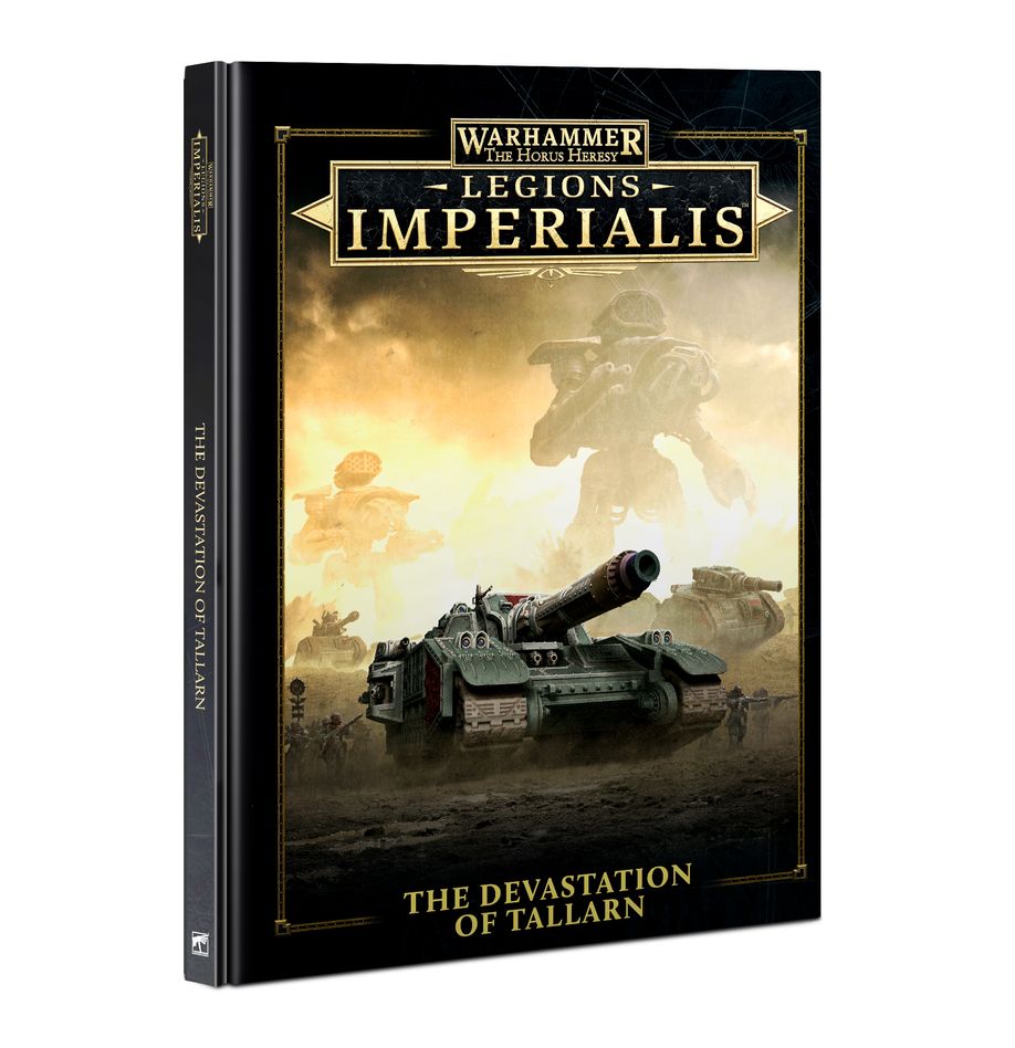Legions Imperialis The Devastation of Tallarn Book