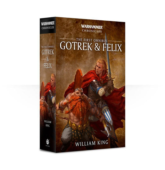 Gotrek and Felix: The First Omnibus (Warhammer Chronicles) by William King