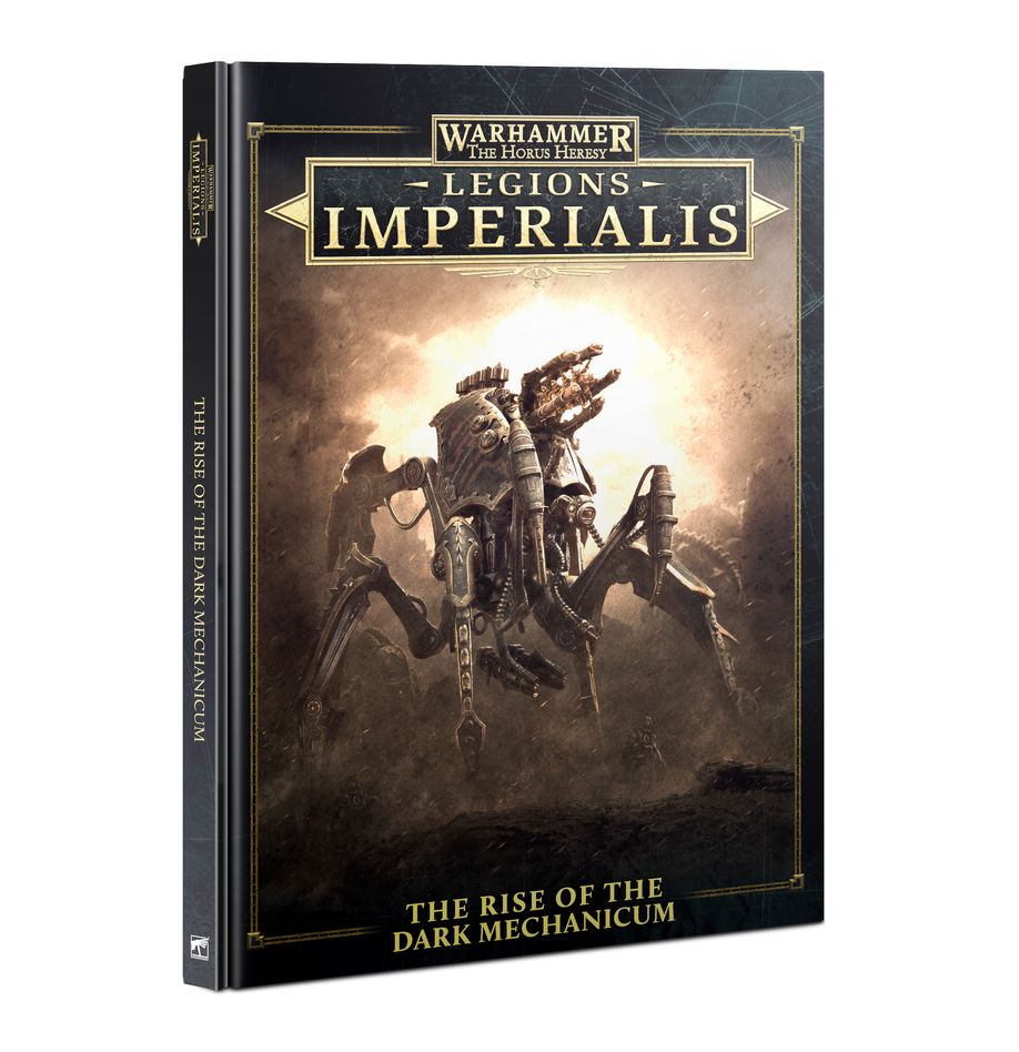 Legion Imperialis - The Rise Of Dark Mechanicum