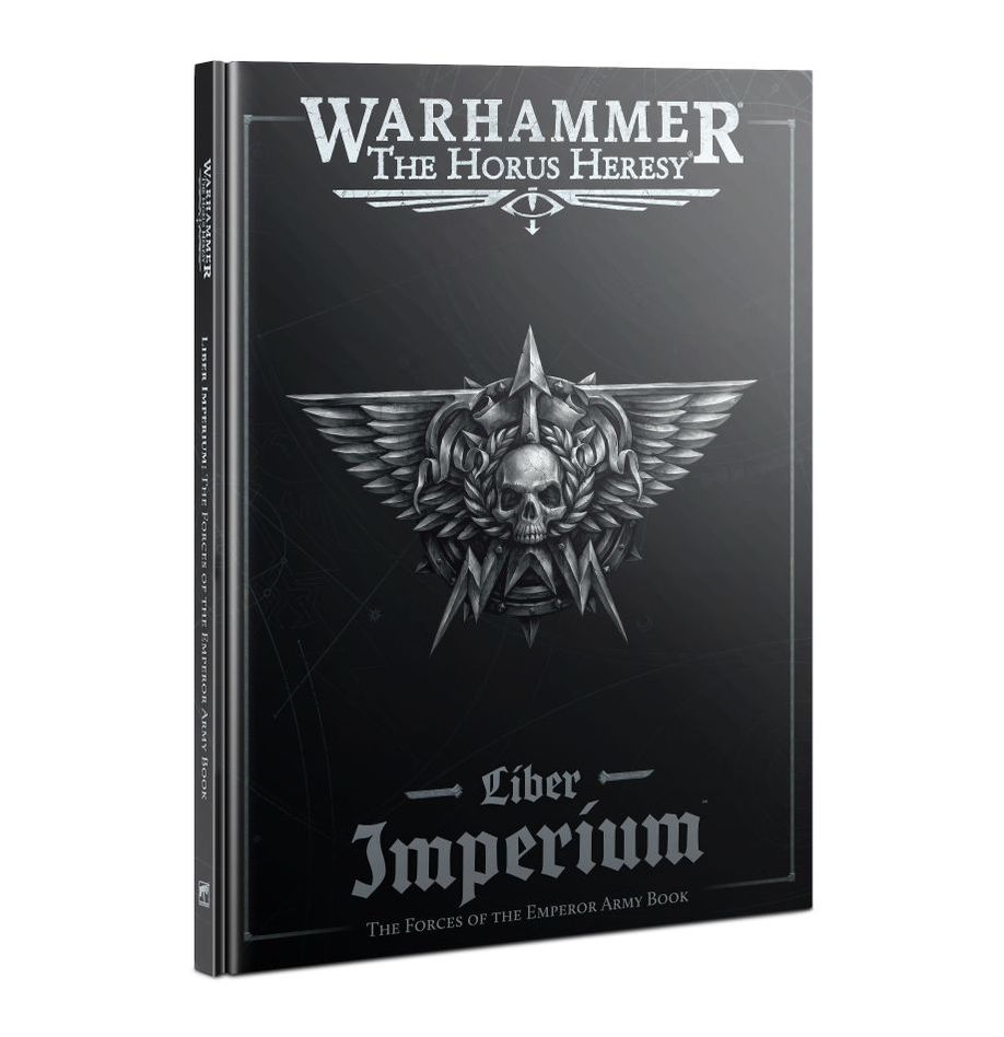 30K Liber Imperium - The Forces of The Emperor Army Book