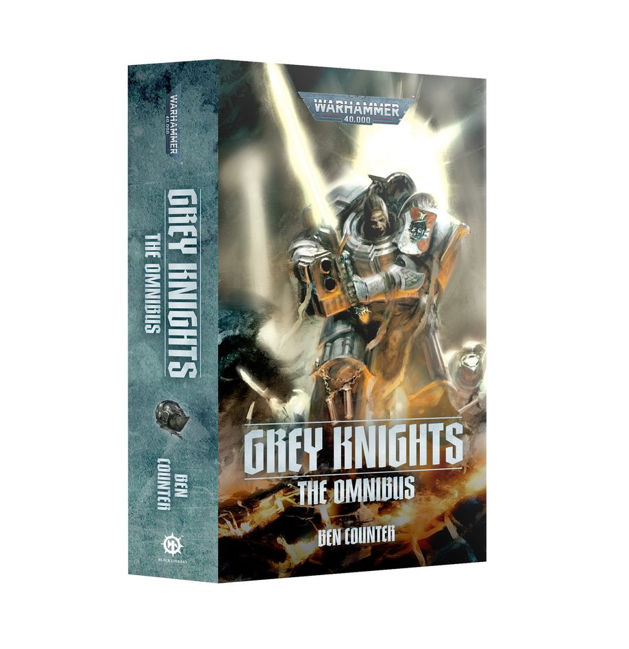 Grey Knights: The Omnibus (Warhammer 40K) by Ben Counter (Paperback)